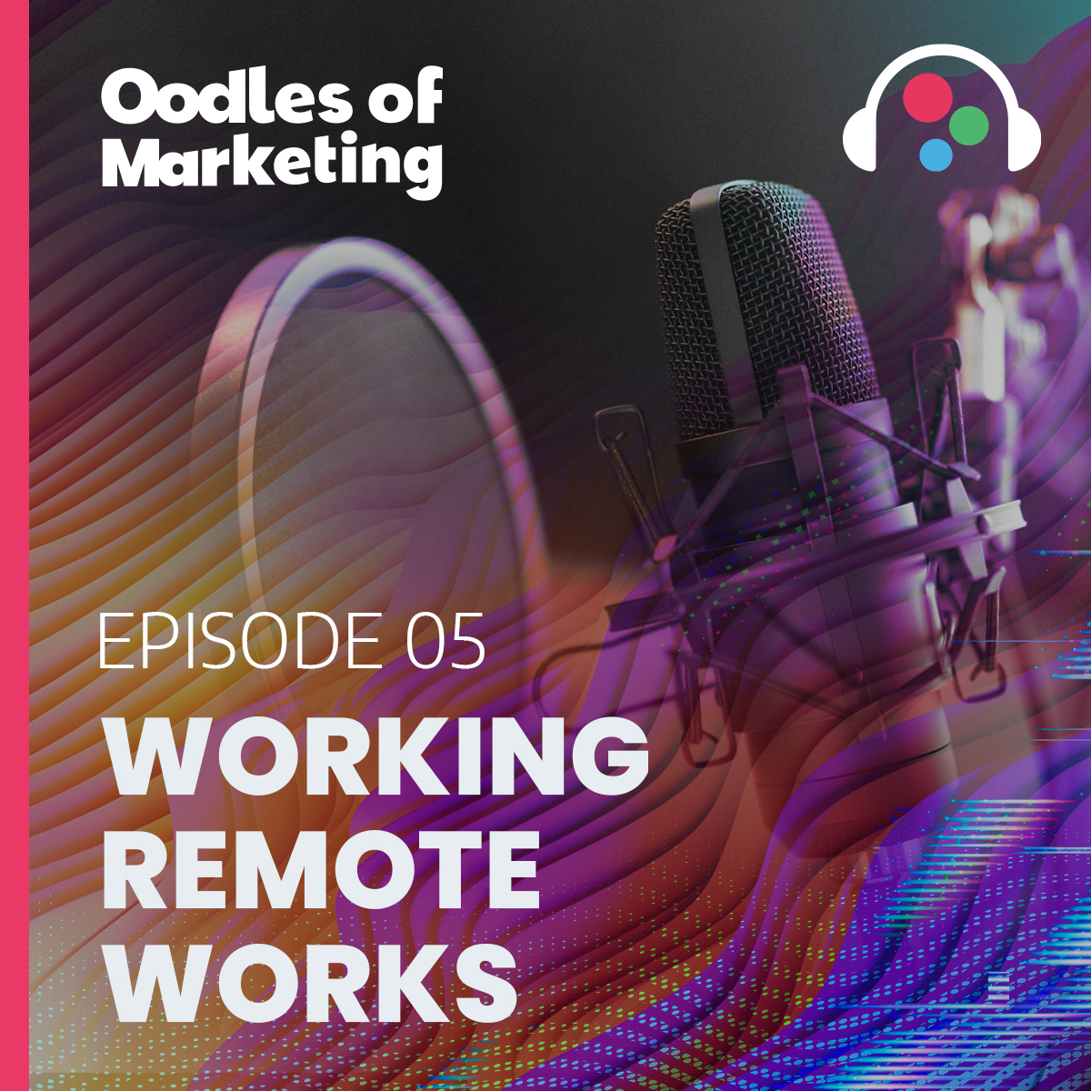 Ep. 5 - Working Remote Works